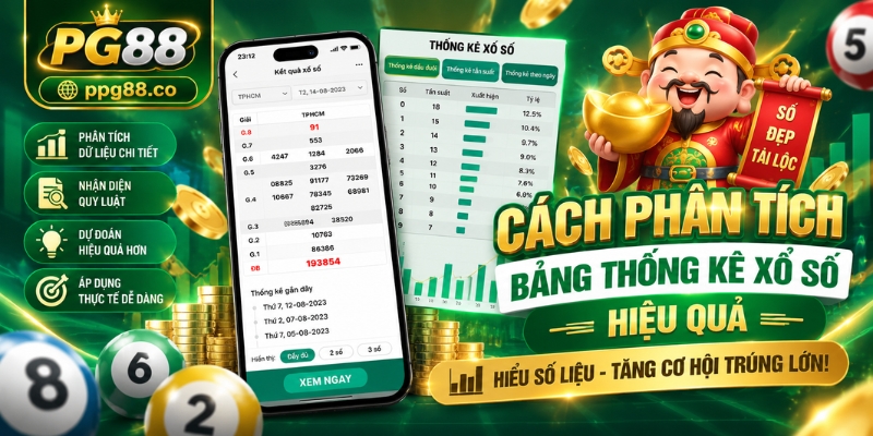 Cách phân tích bảng thống kê xổ số hiệu quả