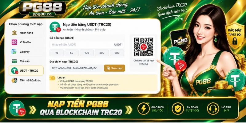 Nạp tiền PG88 qua blockchain TRC20